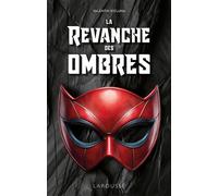 La Revanche des ombres - Monsieur Valentin Xicluna - Larousse - broché - Livre-jeu