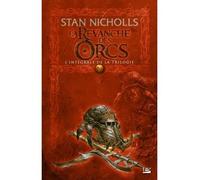 La Revanche des Orcs - L'Intégrale