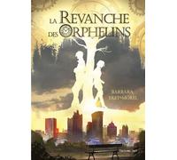 La revanche des orphelins - Barbara Bret-Morel - Thot Eds - broché - Roman adolescent dès 13 ans