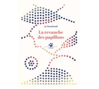 La revanche des papillons - Jo Hoestlandt - Thierry Magnier Eds - Poche - Roman cadet