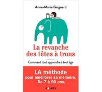Anne-Marie Gaignard – La Revanche des têtes à trous – Tout apprendre à tout âge – Points – Poche