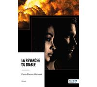 La revanche du diable - Pierre-Etienne Maincent - Nombre 7 - broché - Roman