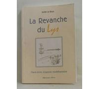 La revanche du lys : Marie-Anne, brigande morbihannaise
