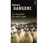 La Revanche du petit juge - Mimmo Gangemi - Points - Poche - Roman