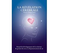 La révélation cérébrale