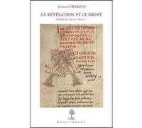 La revelation et le droit - precede de "lettre a rome" Edmond Ortigues (Auteur), Dominique Iogna-Prat (Auteur), LE QUELLEC-WOLFF PIERRE (Préface)