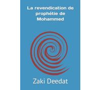 La revendication de prophétie de Mohammed