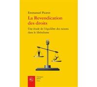 La Revendication des droits: Une étude de l'équilibre des raisons dans le libéralisme