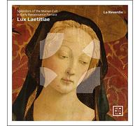 La Reverdie – Lux Laetitiae – Arcana