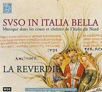 La Reverdie - Suso in Italia Bella [Import]