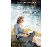 La rêveuse des Deux-Rives