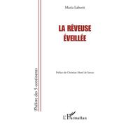 La Rêveuse éveillée - Maria Laborit - L'harmattan - broché - Théâtre