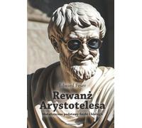 La révision d'Aristote. Les fondements métaphysiques de la physique et de la biologie