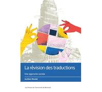 La révision des traductions: Une approche sociale