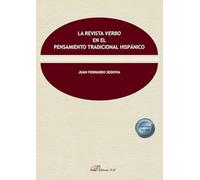 La revista Verbo en el pensamiento tradicional hispánico