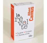 La révolte: Les justes, La Peste, L'Homme révolté