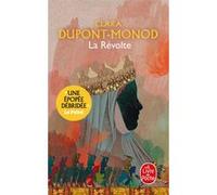 La Révolte Clara Dupont-Monod (Auteur)