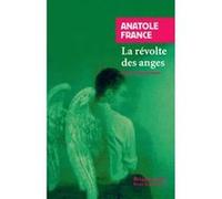 La Révolte des anges Anatole France (Auteur), Roberto Saviano (Préface)