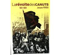 La révolte des canuts 1831-1834