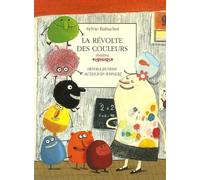 La Révolte des couleurs