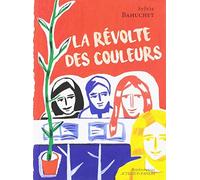 La Révolte des couleurs