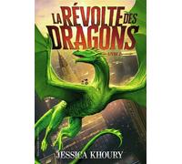 La Révolte des dragons Livre 2 - Jessica Khoury - Gallimard jeunesse - broché - Roman junior
