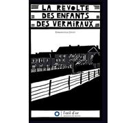 La révolte des enfants des Vermiraux