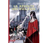 La révolte des esclaves