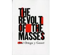 La révolte des masses