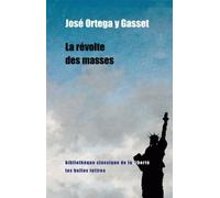 La révolte des masses