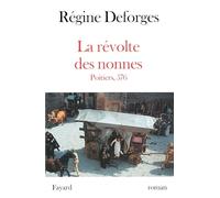 La Révolte des nonnes - Poitiers, 576