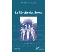 La Révolte des Sexes - Marcel Kienné de Mongeot - L'harmattan - broché - Etude
