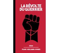La Révolte du Guerrier
