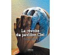 La révolte du pavillon Ciel