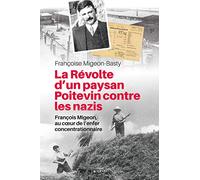 La Revolte d'un Paysan Poitevin Contre les Nazis
