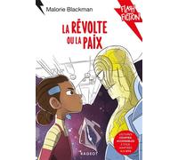 La révolte ou la paix - Malorie Blackman - Rageot - Poche - Roman cadet dès 6 ans