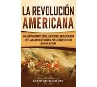 La Revolución Americana
