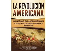 La Revolución Americana
