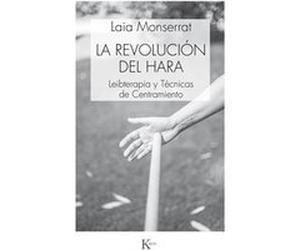 La Revolución Del Hara - [Livre en VO] Monserrat, Laia (Auteur)
