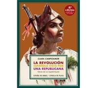 La Revolución Española Vista Por Una Republicana [Livre en VO] Campoamor, Clara (Auteur)