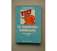 La revolución traicionada: qué es y a donde va la Unión Soviética