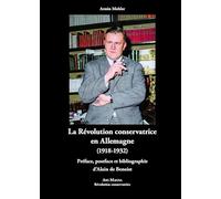 La Révolution conservatrice en Allemagne (1918-1932)