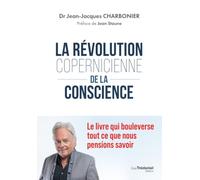 La révolution copernicienne de la conscience