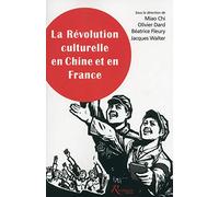La révolution culturelle en Chine et en France