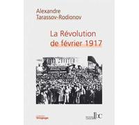 La Révolution de février 1917