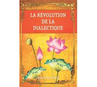 La Révolution de la Dialectique