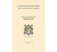 La revolution de l'ecrit - effets esthetiques et culturels - CUNY DIANE - Beauchesne - broché - Essai