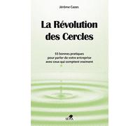 LA RÉVOLUTION DES CERCLES