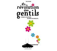 La révolution des gentils
