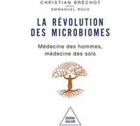 La révolution des microbiomes Christian Bréchot (Auteur)
